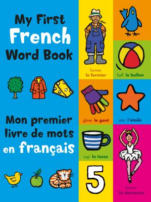 My First French Word Book - Stanley, Mandy