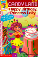 My First Game Reader Candyland #02: Happy Birthday Princess Lolly