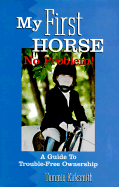 My First Horse: No Problem!