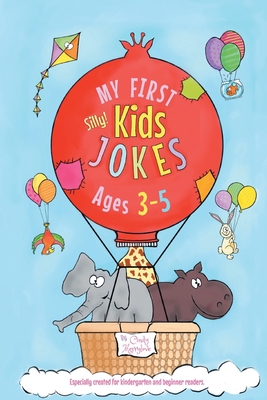 My First Kids Jokes ages 3-5: Especially created for kindergarten and beginner readers - Merrylove, Cindy