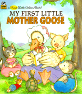 My First Little Mother Goose - 