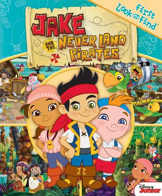 My First Look Find Jake and the Neverland Pirates - Editors of Publications International (Editor)