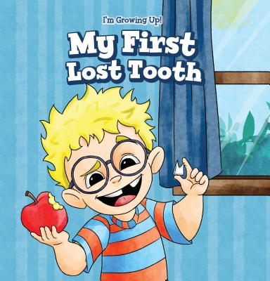 My First Lost Tooth - Brooks, Marigold