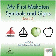 My First Makaton Symbols and Signs