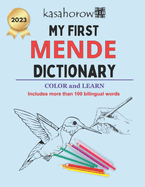 My First Mende Dictionary: Colour and Learn Mende