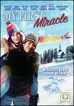 My First Miracle - Rudy Luna