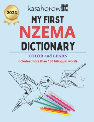 My First Nzema Dictionary: Colour and Learn - Kasahorow
