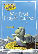 My First Prayer Journal: By Hermie