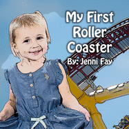 My First Roller Coaster