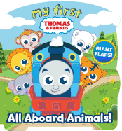 My First Thomas: All Aboard Animals!