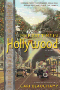 My First Time in Hollywood