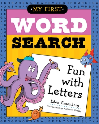 My First Word Search: Fun with Letters - Greenberg, Eden