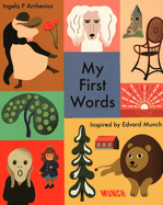 My First Words: Inspired by Edvard Munch