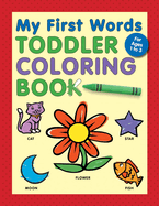 My First Words Toddler Coloring Book