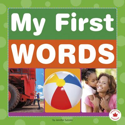 My First Words - Sutoski, Jennifer