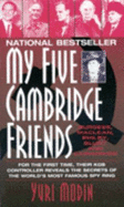 My Five Cambridge Friends - Modin, Yuri