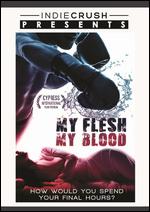 My Flesh, My Blood - Marcin Wrona
