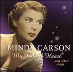 My Foolish Heart - Mindy Carson