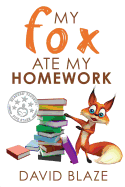 My Fox Ate My Homework