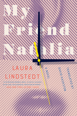 My Friend Natalia - Lindstedt, Laura, and Hackston, David (Translated by)