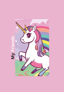 My Friends: Unicorns