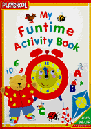My Funtime Activity Book