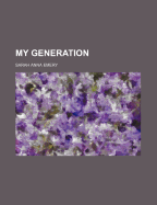 My Generation. --