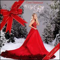 My Gift - Carrie Underwood