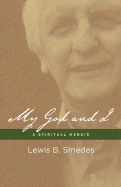 My God and I: A Spiritual Memoir