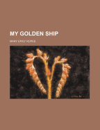 My Golden Ship