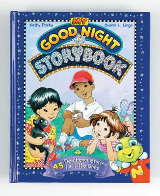 My Good Night Storybook: 45 Devotional Stories for Little Ones - Lingo, Susan L