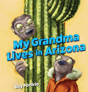 My Grandma Lives in Arizona