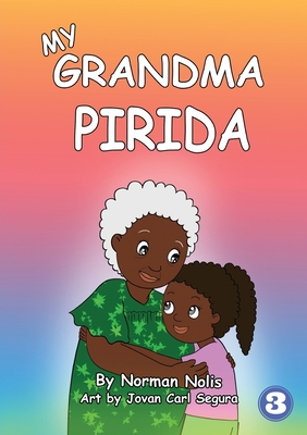 My Grandma Pirida - Nollis, Norman