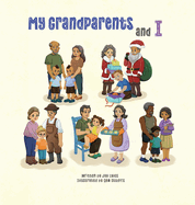 My Grandparents and I