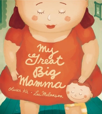 My Great Big Mamma - Ka, Olivier, and Mixter, Helen (Translated by)