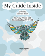 My Guide Inside: Book II, Learner Book, Intermediate