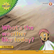 My Gulf World and Me Level 2 non-fiction reader: What's the weather like today?