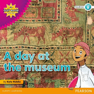 My Gulf World and Me Level 5 Non-fiction Reader: a Day at the Museum