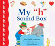 My 'h' Sound Box - Moncure, Jane Belk