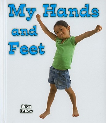 My Hands and Feet - Enslow, Brian