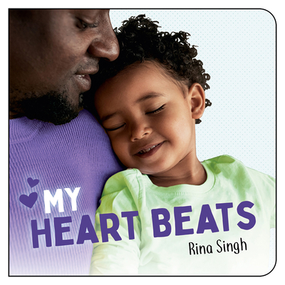 My Heart Beats - Singh, Rina