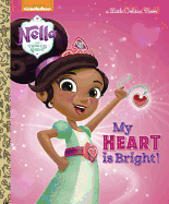 My Heart Is Bright! (Nella the Princess Knight)