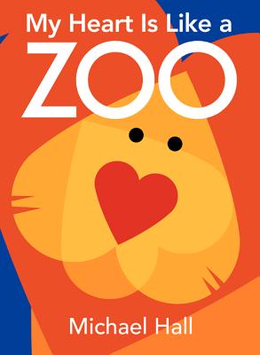 My Heart Is Like a Zoo Board Book - 