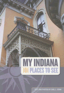My Indiana: 101 Places to See