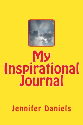 My Inspirational Journal - Blast, Women's Health, and Daniels, Jennifer