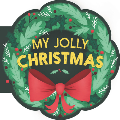 My Jolly Christmas: A Christmas Holiday Book for Kids - Herrera, Mariana