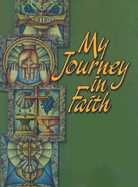 My Journey in Faith - Revised Edition - Student Book