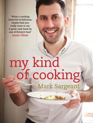 My Kind of Cooking - Sargeant, Mark