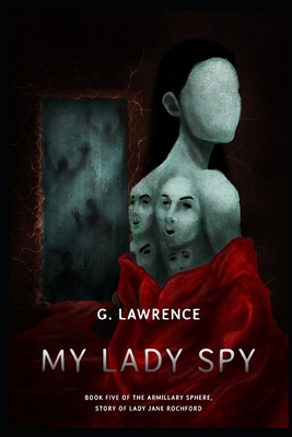 My Lady Spy - Lawrence, G