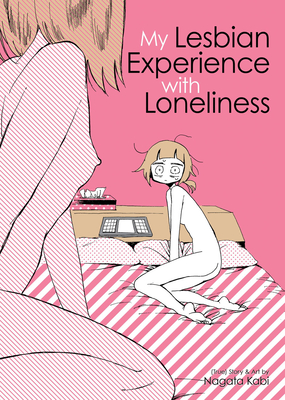 My Lesbian Experience with Loneliness - Kabi, Nagata